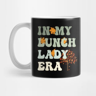 Lunch Lady - Back To School With Fall Vibes Mug